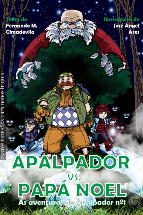AS AVENTURAS DO APALPADOR. APALPADOR VS. PAPÁ NOEL