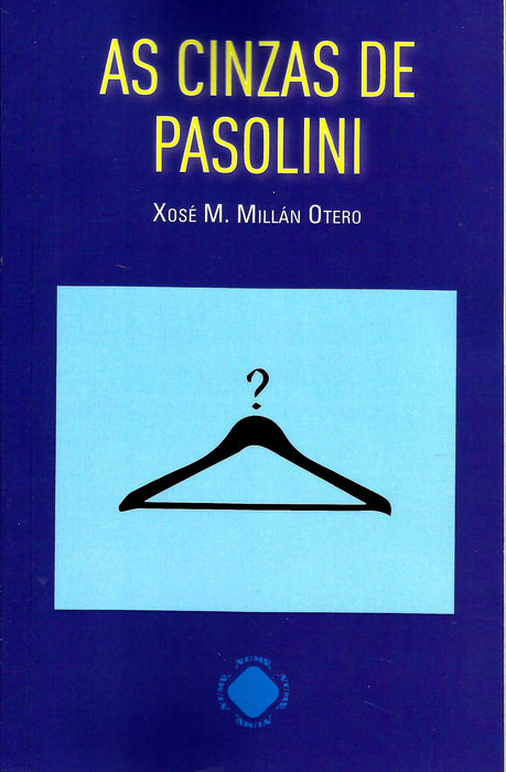 AS CINZAS DE PASOLINI