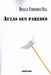 AULAS SEN PAREDES  (LIBRO + DVD)