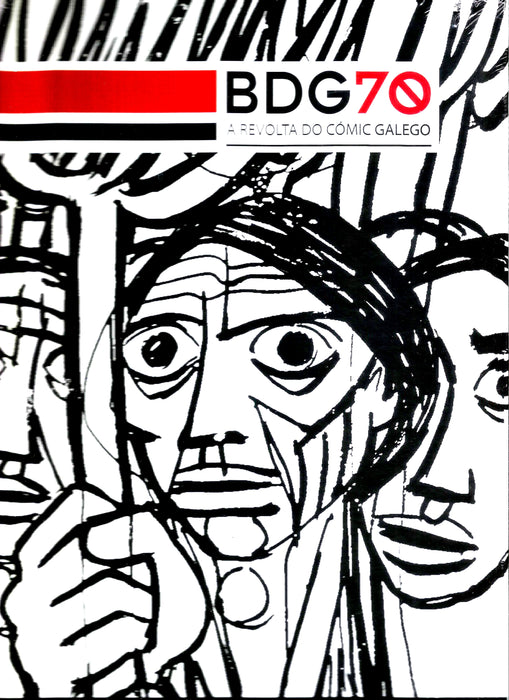 BDG 70. A REVOLTA DO CÓMIC GALEGO