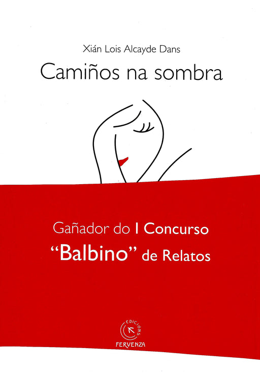 CAMIÑOS NA SOMBRA