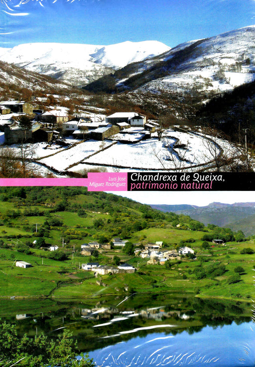 CHANDREXA DE QUEIXA, PATRIMONIO NATURAL