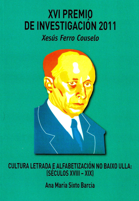 CULTURA LETRADA E ALFABETIZACION NO BAIXO ULLA S.XVIII-IX.