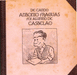 DE CANDO ANTONIO FRAGUAS FOI ALUMNO DE CASTELAO