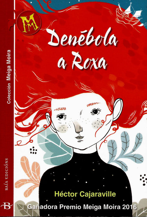 DENÉBOLA A ROXA