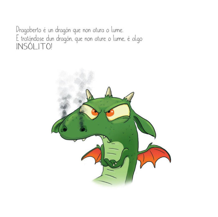 O DRAGÓN QUE NON QUERÍA CUSPIR LUME