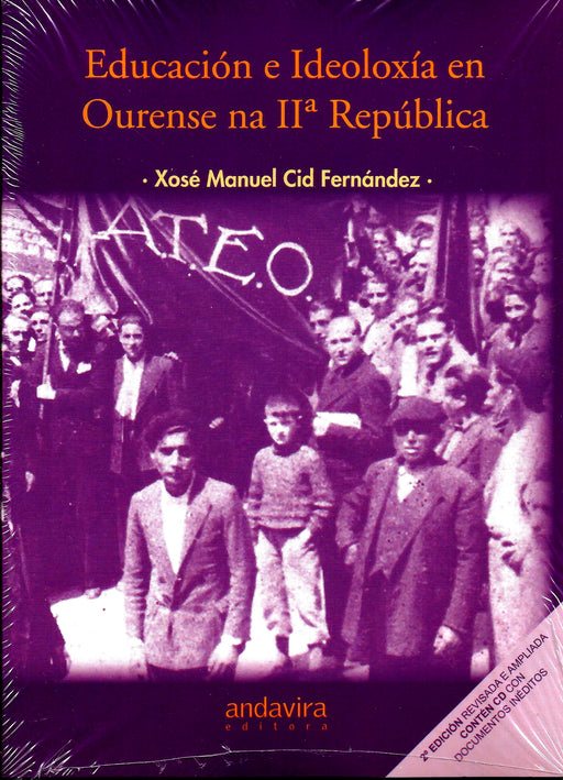 EDUCACIÓN E IDEOLOXÍA EN OURENSE NA IIª REPÚBLICA