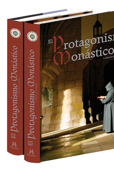 EL PROTAGONISMO MONÁSTICO A TRAVÉS DE LA HISTORIA