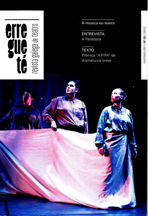 ERREGUETÉ. REVISTA GALEGA DE TEATRO Nº 93