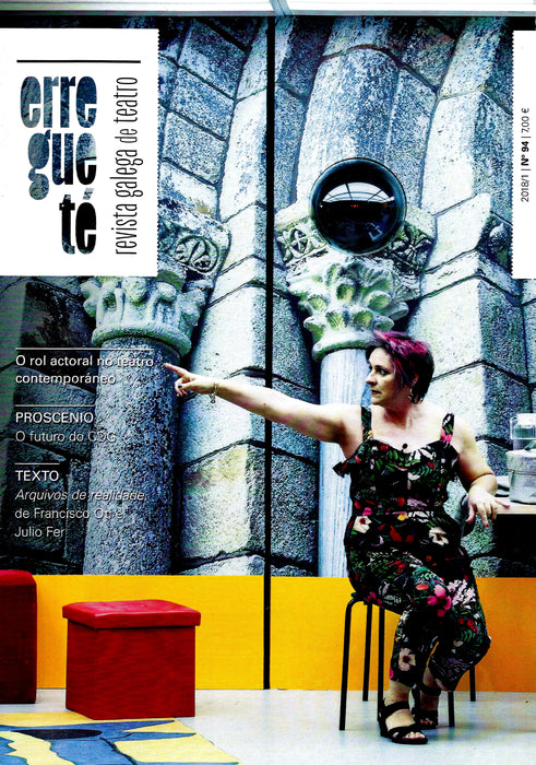 ERREGUETÉ. REVISTA GALEGA DE TEATRO Nº 94