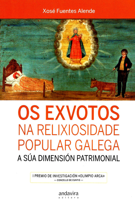 OS EXVOTOS NA RELIXIOSIDADE POPULAR GALEGA