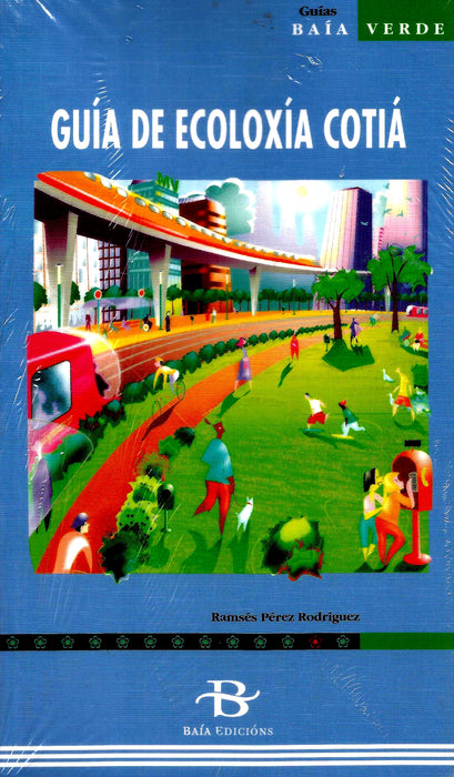 GUÍA DE ECOLOXÍA COTIÁ