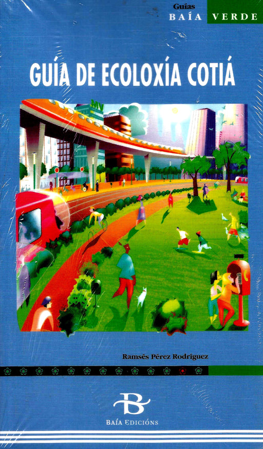 GUÍA DE ECOLOXÍA COTIÁ