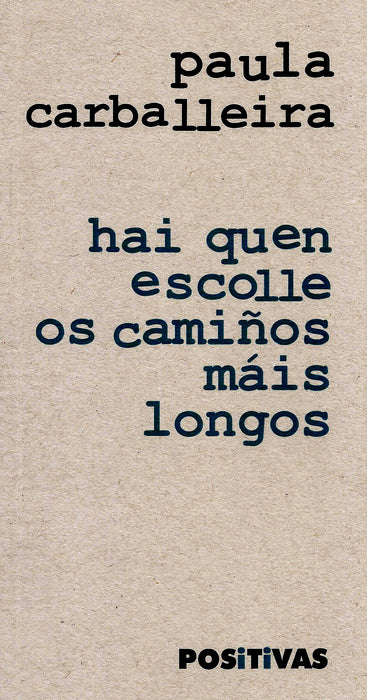 HAI QUEN ESCOLLE OS CAMIÑOS MÁIS LONGOS