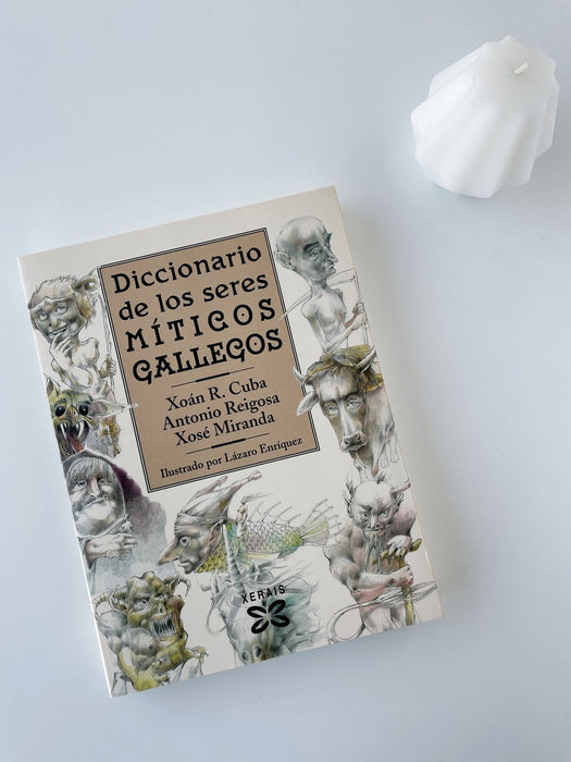 DICCIONARIO DE LOS SERES MÍTICOS GALLEGOS