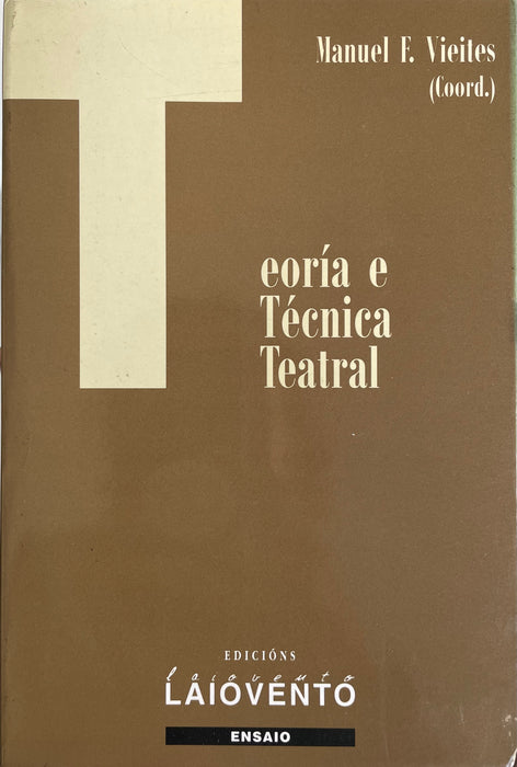 TEORÍA E TÉCNICA TEATRAL