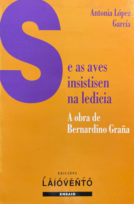 SE AS AVES INSISTISEN NA LEDICIA