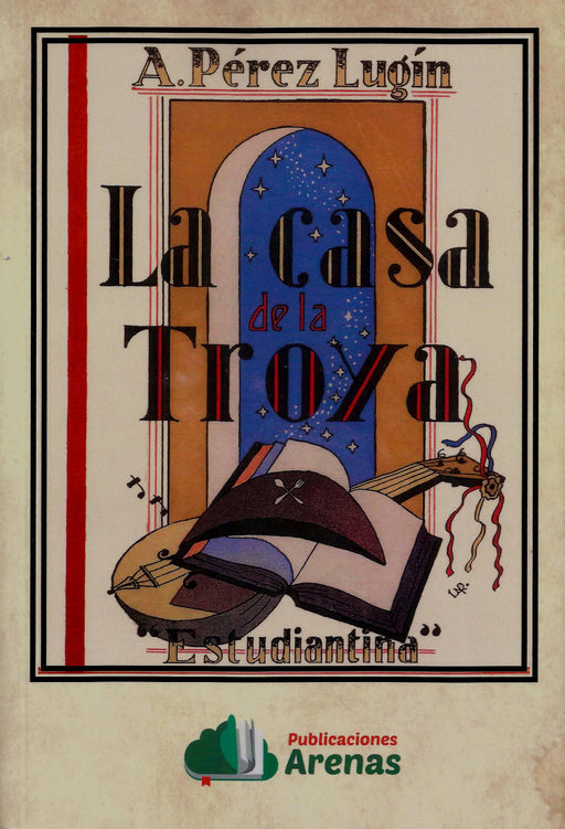 LA CASA DE LA TROYA