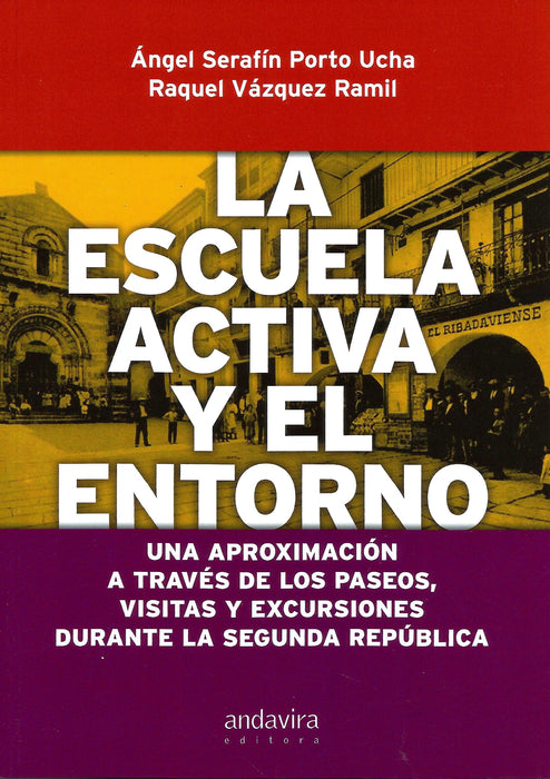 LA ESCUELA ACTIVA Y EL ENTORNO