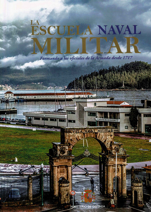 LA ESCUELA NAVAL MILITAR DE MARÍN
