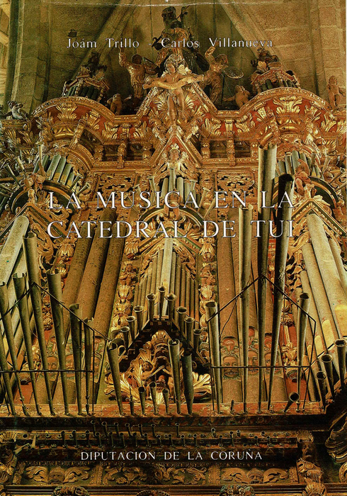 LA MÚSICA EN LA CATEDRAL DE TUI