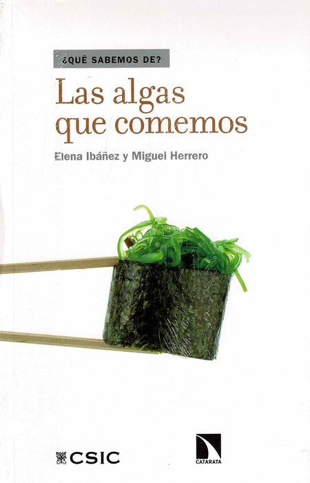 LAS ALGAS QUE COMEMOS