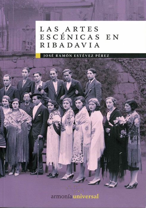 LAS ARTES ESCENICAS EN RIBADAVIA