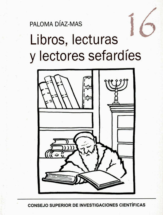 LIBROS, LECTURAS Y LECTORES SEFARDÍES