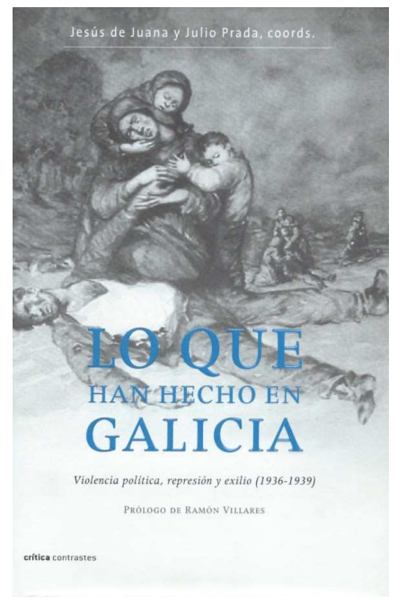 LO QUE HAN HECHO EN GALICIA