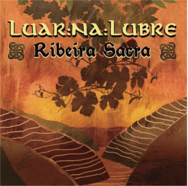 LUAR NA LUBRE – RIBEIRA SACRA