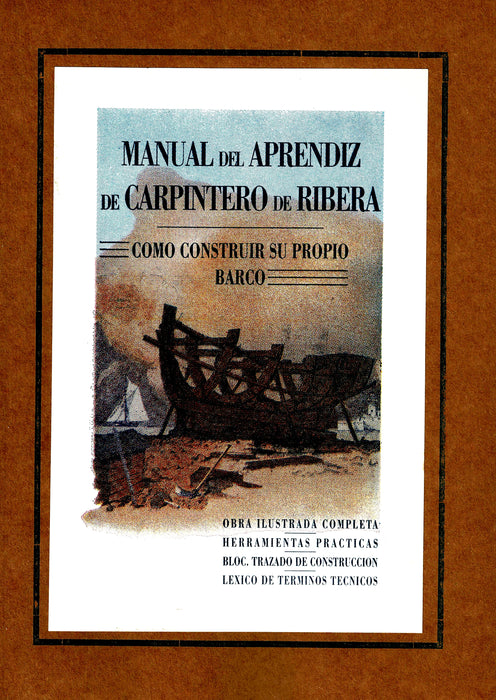 MANUAL DEL APRENDIZ DE CARPINTERO DE RIBERA
