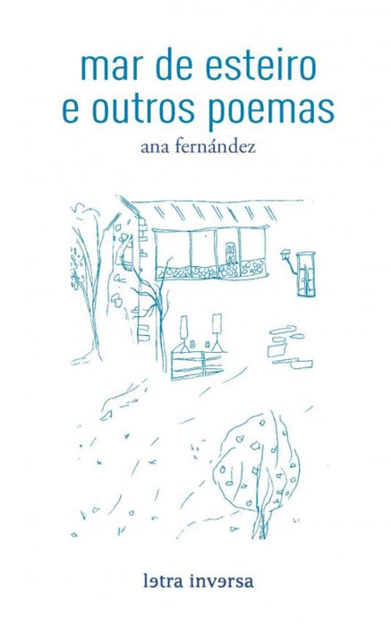 MAR DE ESTEIRO E OUTROS POEMAS