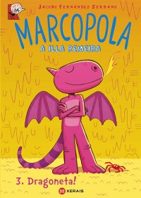 MARCOPOLA 3. DRAGONETA!