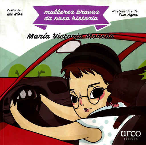 MULLERES BRAVAS DA NOSA HISTORIA: MARÍA VICTORIA MORENO