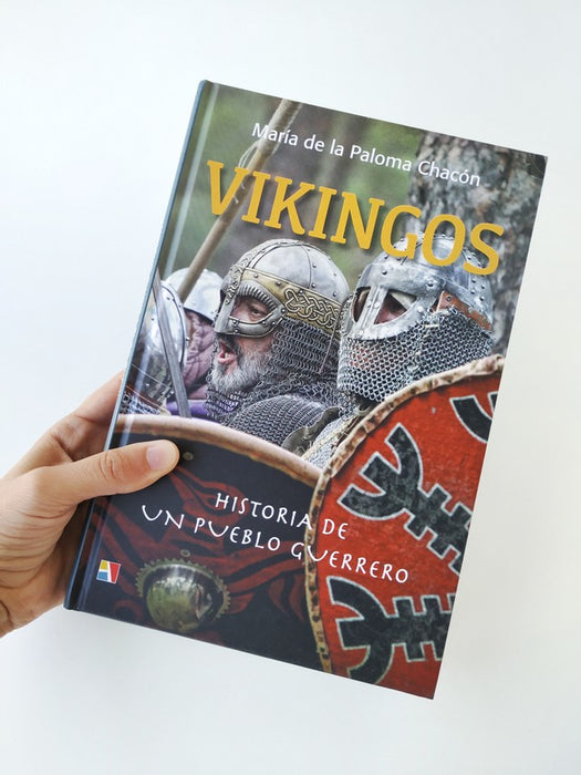 VIKINGOS. HISTORIA DE UN PUEBLO GUERRERO
