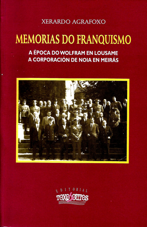 MEMORIAS DO FRANQUISMO