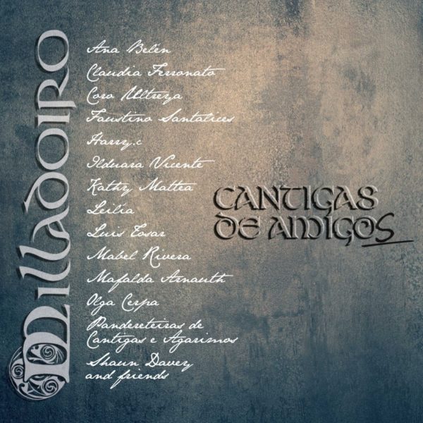 MILLADOIRO – CANTIGAS DE AMIGOS