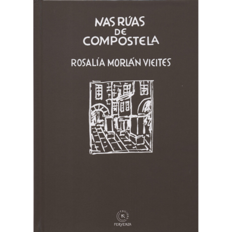 NAS RÚAS DE COMPOSTELA