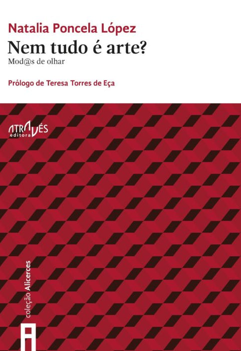 NEM TUDO É ARTE? MOD@S DE OLHAR