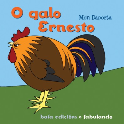 O GALO ERNESTO