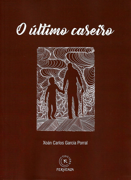 O ÚLTIMO CASEIRO