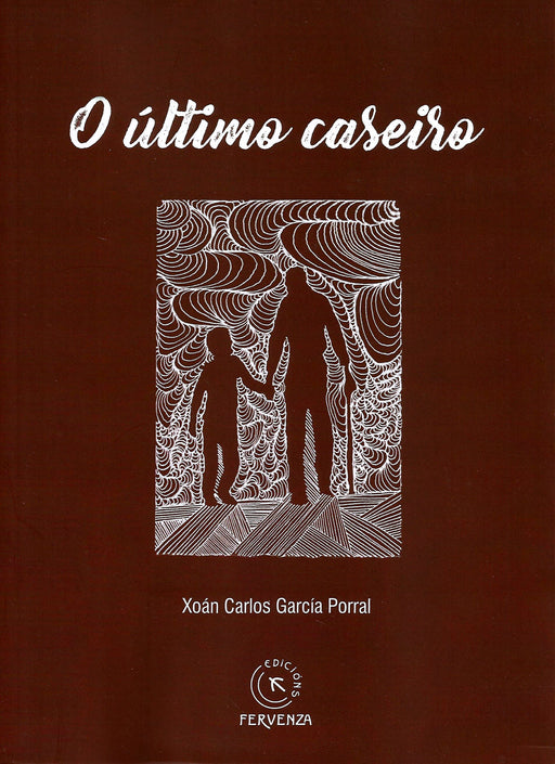 O ÚLTIMO CASEIRO