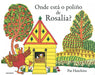 ONDE ESTÁ O POLIÑO DE ROSALÍA?