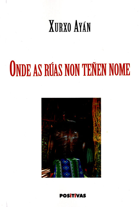 ONDE AS RÚAS NON TEÑEN NOME