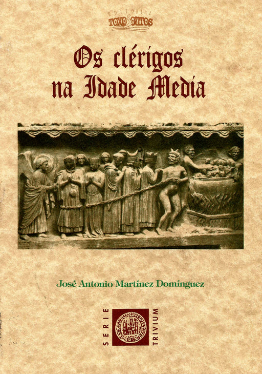 OS CLÉRIGOS NA IDADE MEDIA