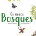 OS NOSOS BOSQUES