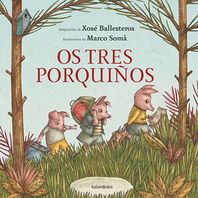 OS TRES PORQUIÑOS