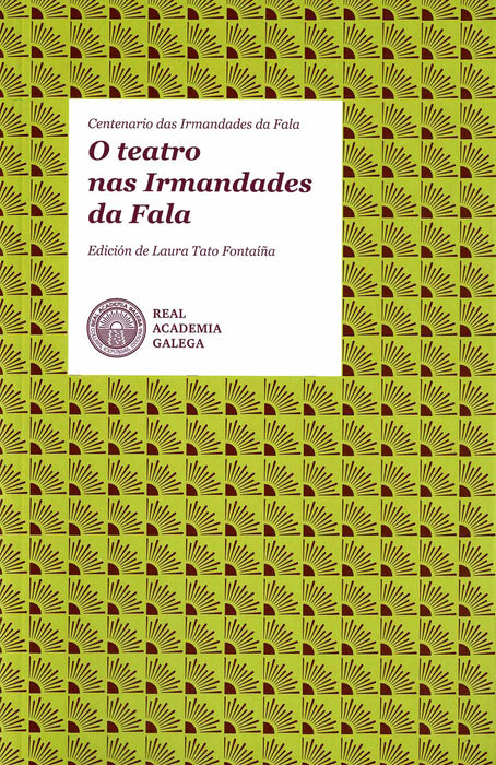 O TEATRO NAS IRMANDADES DA FALA