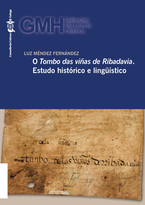 O TOMBO DAS VIÑAS DE RIBADAVIA ESTUDO HISTÓRICO E LINGÜÍSTICO