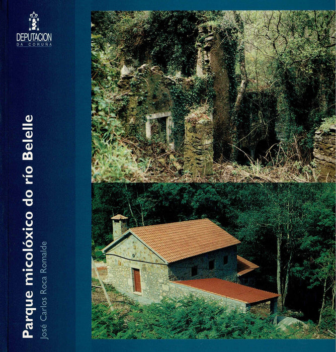 PARQUE MICOLOXICO DO RÍO BELELLE